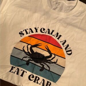 Stay Calm and Eat Crab Graphic T-Shirt